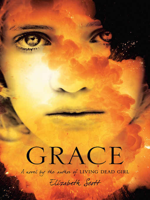 Title details for Grace by Elizabeth Scott - Wait list
